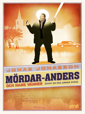 cover image of Mördar-Anders och hans vänner (samt en och annan ovän)